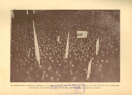 La Reforma Universitaria del 21 de junio de 1918 (Felipe Pigna)