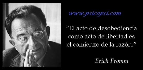 Frases Psy: Erich Fromm (desobediencia)