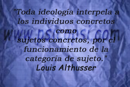 Frases Psy: Ideología (Louis Althusser)