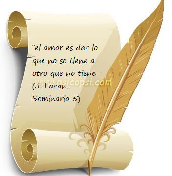 frases Psi, J. Lacan, Amor