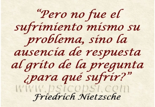 Frases Psy: Friedrich Nietzsche (Sufrir) - Psicopsi